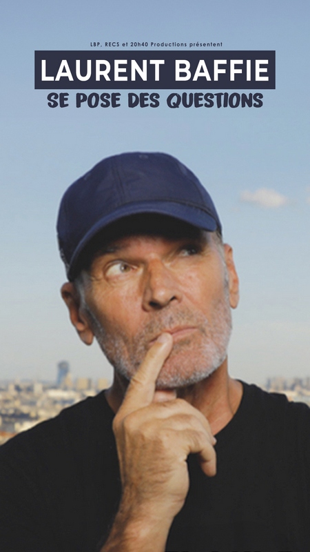 STORY Portrait Laurent Baffie Se Pose Des Questions 2